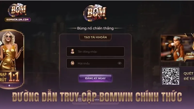 Link vào BOMWIN chính thống